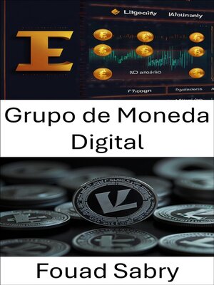 cover image of Grupo de Moneda Digital